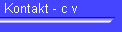 Kontakt - c v