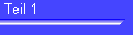 Teil 1